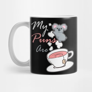 My puns are koala tea, cute animal pun Mug